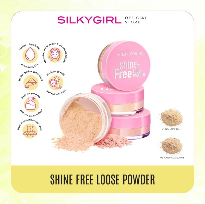 Silkygirl Shine Free Loose Powder 10gr